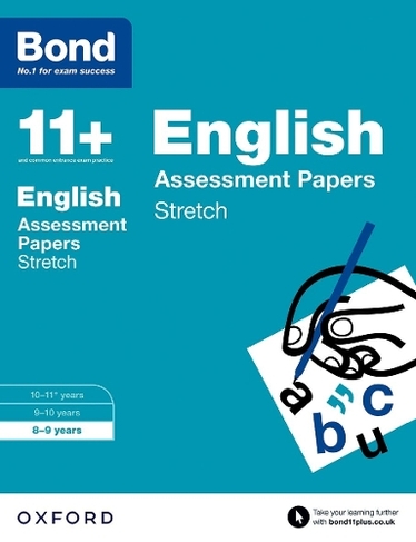 Bond 11+: English: Stretch Papers: 8-9 years (Bond 11+)