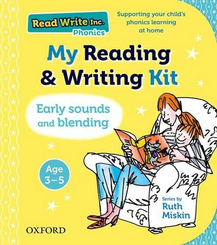 Read Write Inc.: My Reading and Writing Kit: Early sounds and blending (Read Write Inc.)