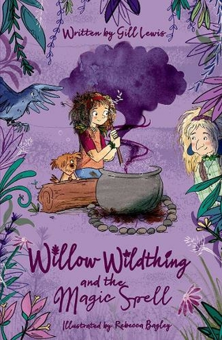 Willow Wildthing and the Magic Spell: (1)