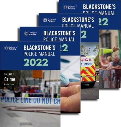 Blackstone's Police Manuals Four Volume Set 2022: (Blackstone's Police Manuals 24th Revised edition)