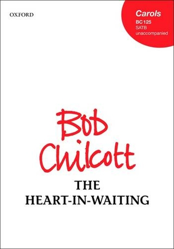 The Heart-in-Waiting: (Vocal score)