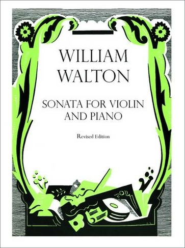 Sonata for Violin and Piano: (William Walton Edition)