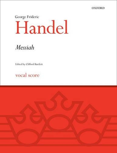 Messiah: (Classic Choral Works Vocal score)