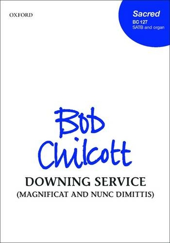 Downing Service (Magnificat and Nunc Dimittis): Evening Service (Vocal score)