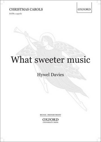 What sweeter music: (Vocal score)