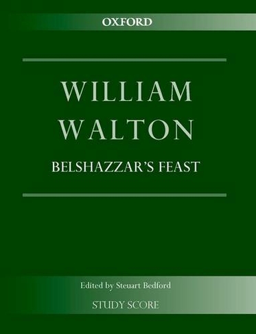 Belshazzar's Feast: (William Walton Edition Study score)