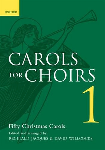 Carols for Choirs 1: (. . . for Choirs Collections Vocal score)