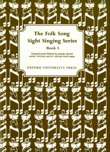 Folk Song Sight Singing Book 1: (Folk Song Sight Singing)