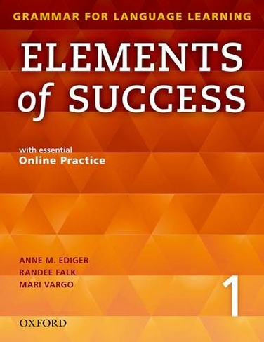 Elements of Success: 1: Student Book with essential Online Practice: (Elements of Success)