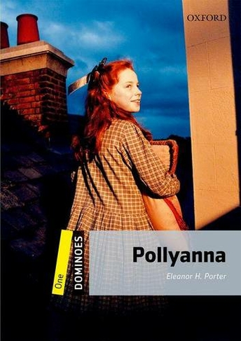 Dominoes: One: Pollyanna: (Dominoes)
