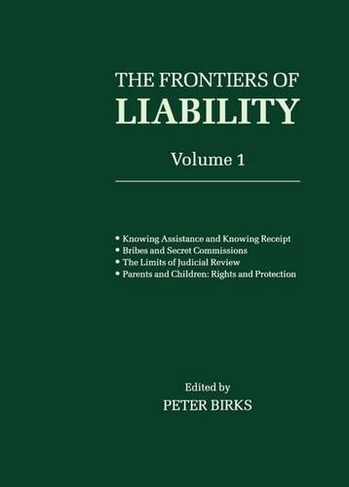 Frontiers of Liability: Volume 1: (Frontiers of Liability)