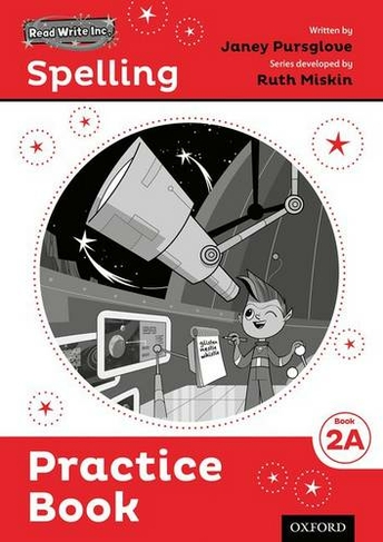 Read Write Inc. Spelling: Read Write Inc. Spelling: Practice Book 2A (Pack of 30): (Read Write Inc. Spelling)