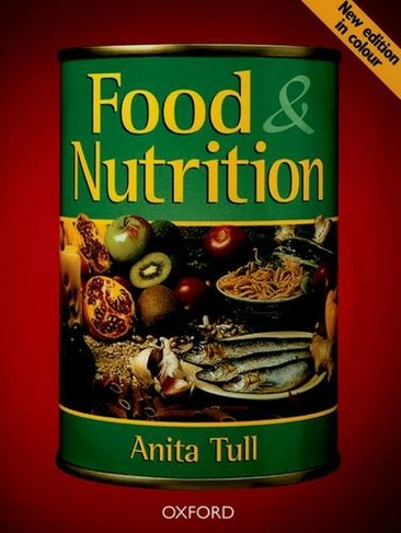 Food and Nutrition: (3rd Revised edition)