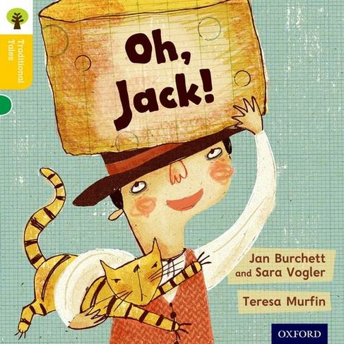 Oxford Reading Tree Traditional Tales: Level 5: Oh, Jack!: (Oxford Reading Tree Traditional Tales)
