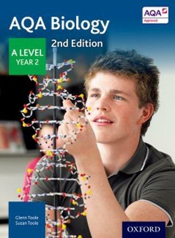 AQA Biology: A Level Year 2: (2nd Revised edition)
