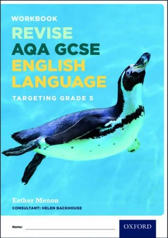 AQA GCSE English Language: Targeting Grades 6-9: Revision Workbook (AQA GCSE English Language)