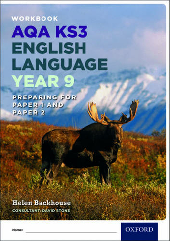 AQA KS3 English Language: Key Stage 3: Year 9 test workbook: (AQA KS3 English Language)