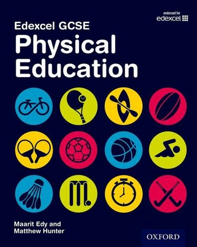Edexcel GCSE Physical Education: Student Book: (Edexcel GCSE Physical Education)