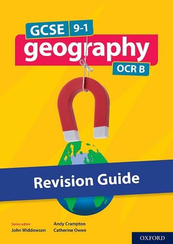 GCSE 9-1 Geography OCR B: GCSE 9-1 Geography OCR B Revision Guide: (GCSE 9-1 Geography OCR B)
