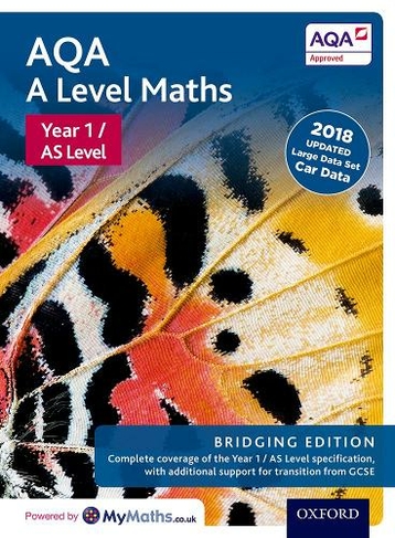 AQA A Level Maths: Year 1 / AS Level: Bridging Edition: (AQA A Level Maths)