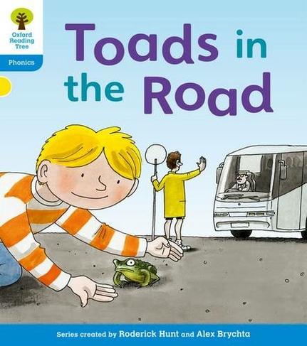 Oxford Reading Tree: Level 3: Floppy's Phonics Fiction: Toads in the Road: (Oxford Reading Tree)