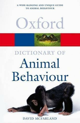 A Dictionary of Animal Behaviour: (Oxford Quick Reference)