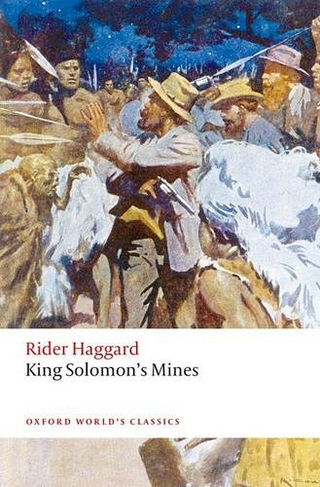 King Solomon's Mines: (Oxford World's Classics 2nd Revised edition)