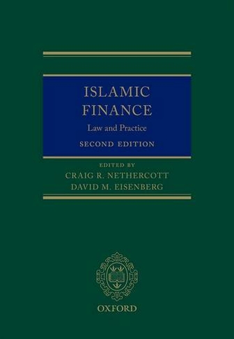 Islamic Finance: Law and Practice (2nd Revised edition)