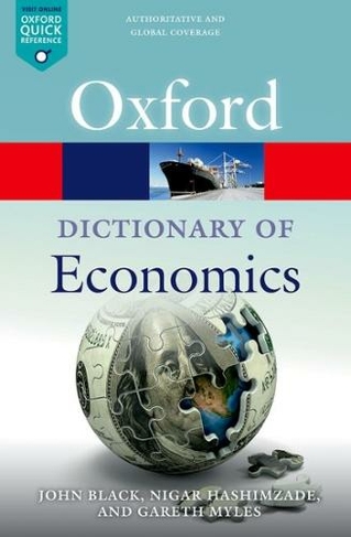 A Dictionary of Economics: (Oxford Quick Reference 5th Revised edition)
