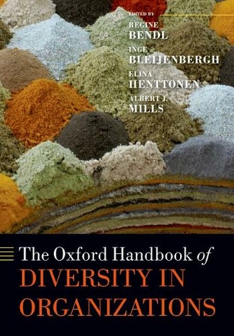 The Oxford Handbook of Diversity in Organizations: (Oxford Handbooks)