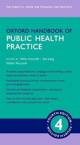Oxford Handbook of Public Health Practice: (Oxford Medical Handbooks 4th Revised edition)