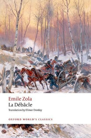 La Debacle: (reissue) (Oxford World's Classics)
