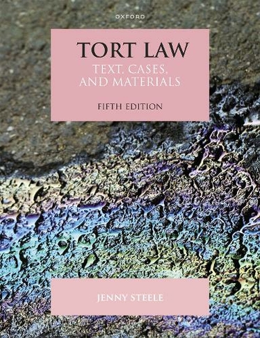 Tort Law Text and Materials 