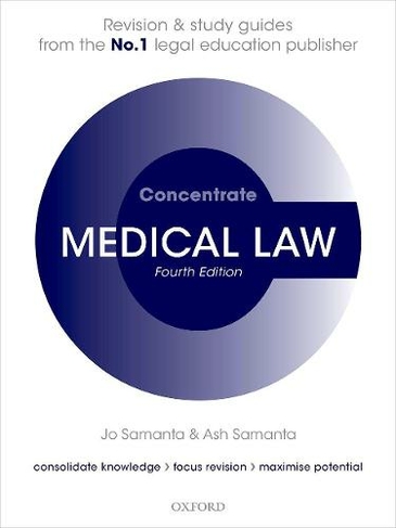 Medical Law Concentrate: Law Revision and Study Guide (Concentrate 4th Revised edition)