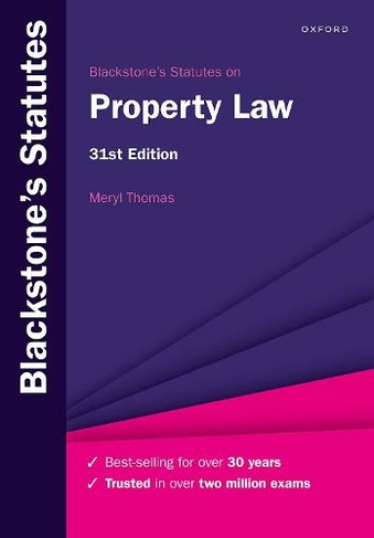 Blackstone's Statutes on Property Law: (Blackstone's Statute Series 31st Revised edition)