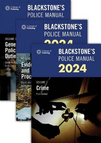 Blackstone's Police Manuals Three Volume Set 2024: (Blackstone's Police)