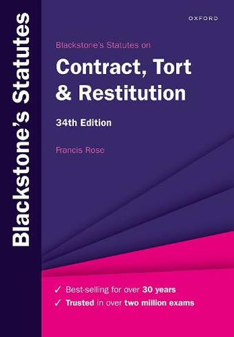 Blackstone's Statutes on Contract, Tort & Restitution: (Blackstone's Statute Series 34th Revised edition)