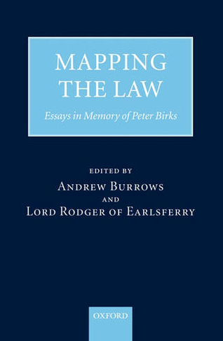 Mapping the Law: Essays in Memory of Peter Birks