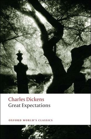 Great Expectations: (Oxford World's Classics)
