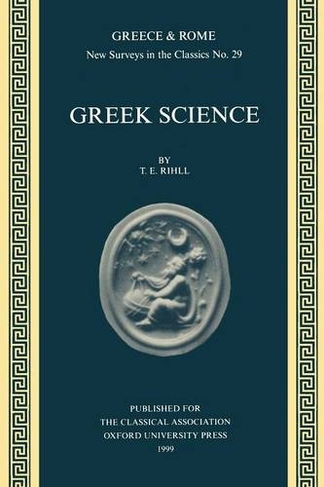 Greek Science: (New Surveys in the Classics)