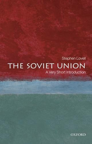 The Soviet Union: A Very Short Introduction: (Very Short Introductions)