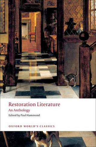 Restoration Literature: An Anthology (Oxford World's Classics)