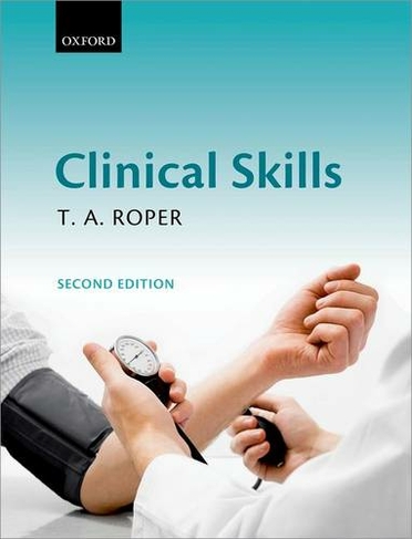 Clinical Skills: (2nd Revised edition)