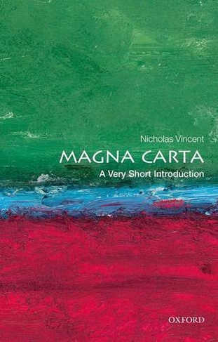 Magna Carta: A Very Short Introduction: (Very Short Introductions)