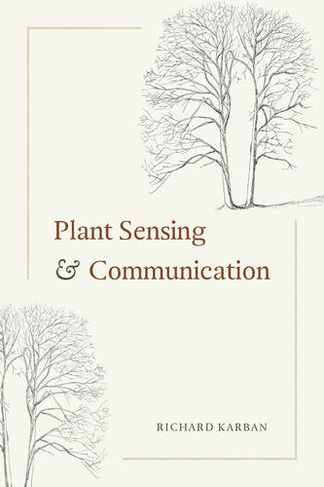 Plant Sensing and Communication: (Interspecific Interactions)