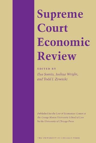Supreme Court Economic Review, Volume 4: (Supreme Court Economic Review (SCER))