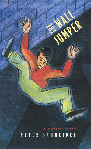The Wall Jumper: (Univ of Chicago PR ed.)