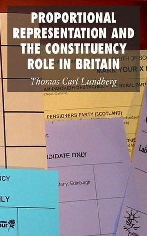 Proportional Representation and the Constituency Role in Britain