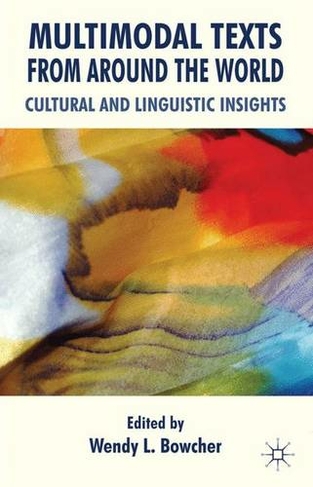 Multimodal Texts from Around the World: Cultural and Linguistic Insights