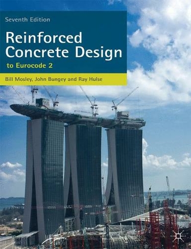 Reinforced Concrete Design: to Eurocode 2 (7th edition)